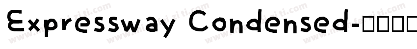 Expressway Condensed字体转换